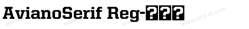 AvianoSerif Reg字体转换